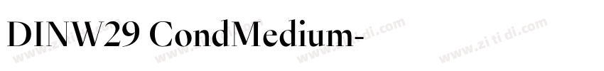 DINW29 CondMedium字体转换 DINW29 CondMedium字体转换